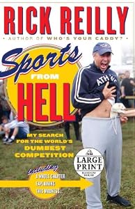 Sports from Hell: My Search for the World's Dumbest Competition