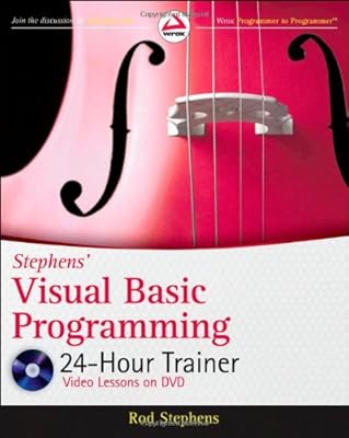 Stephens' Visual Basic Programming 24-Hour Trainer