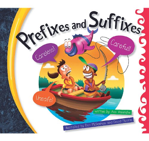 Prefixes and Suffixes by Ann Heinrichs