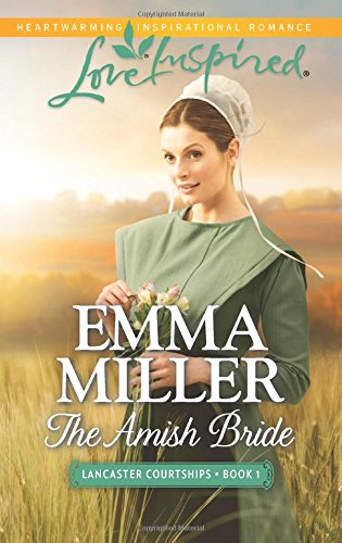 The Amish Bride by Emma Miller
