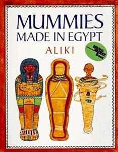 Mummies Made In Egypt (Turtleback School & Library Binding Edition)