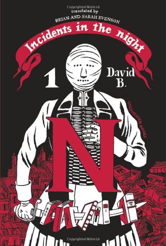 Incidents in the Night: Volume 1 by David B.
