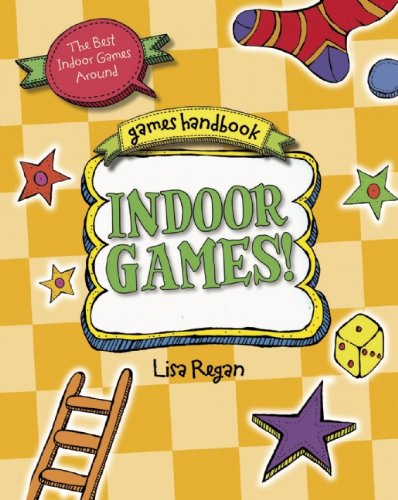 Indoor Games by Lisa Regan