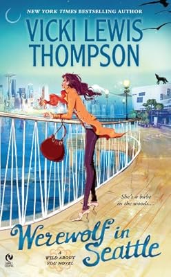 Werewolf in Seattle: A Wild About You Novel