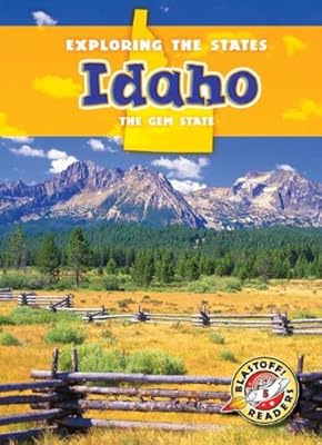 Idaho: The Gem State