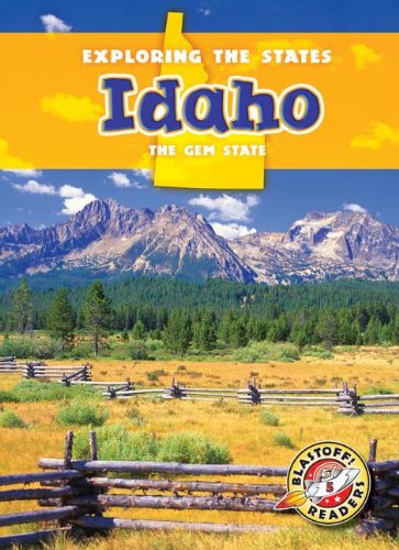 Idaho: The Gem State by Patrick Perish