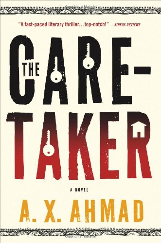 The Caretaker: A Ranjit Singh Novel by A. X. Ahmad