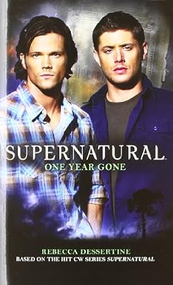 Supernatural: One Year Gone