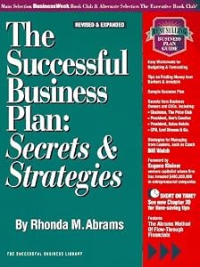 The Successful Business Plan: Secrets & Strategies (Psi Successful Business Library) 2 Rev Exp Edition by Abrams, Rhonda published by Oasis Pr Paperback