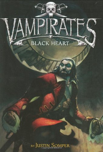 Vampirates: Black Heart by Justin Somper