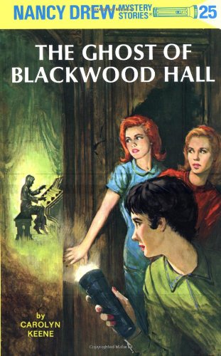 Nancy Drew Mystery Stories The Ghost of Blackwood Hall by Carolyn Keene by Carolyn Keene