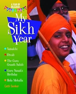 My Sikh Year (A Year of Religious Festivals)
