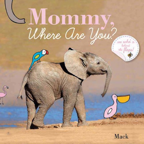 Mommy, Look What I Can Do by Mack