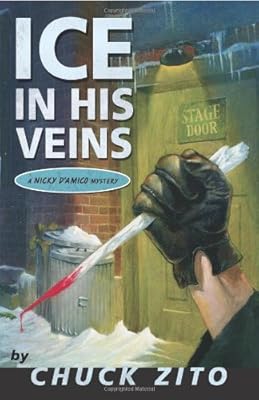 Ice In His Veins (The Nicky D'Amico Mysteries)