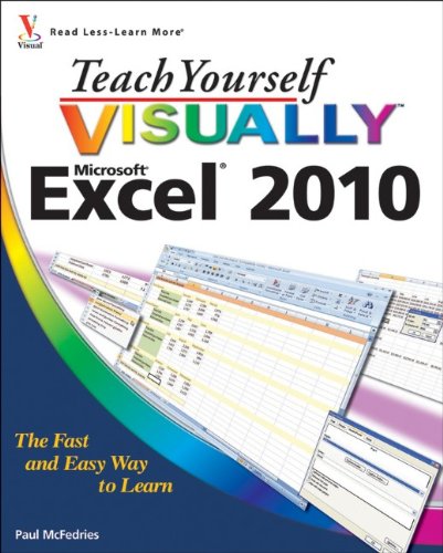Teach Yourself VISUALLY Excel 2010 by Paul McFedries