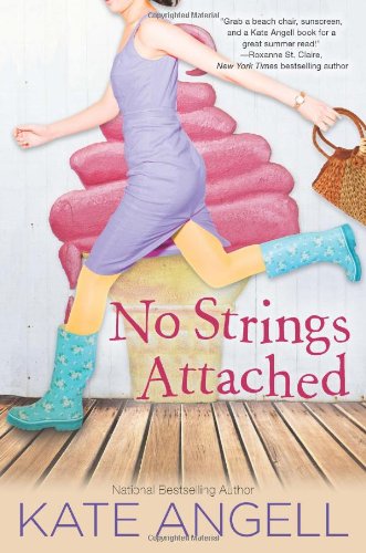 No Strings Attached by Kate Angell