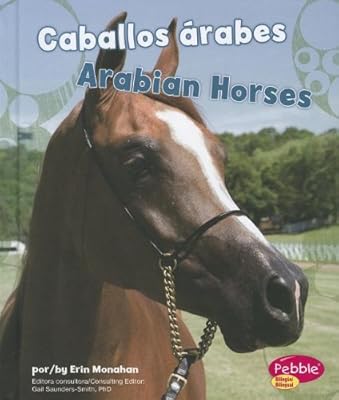 Caballos Arabes/ Arabian Horses