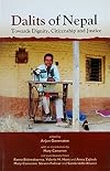 Dalits of Nepal : towards dignity, citizenship, and justice