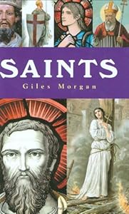 Saints by Giles Morgan