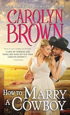How to Marry a Cowboy
