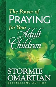 The Power of Praying® for Your Adult Children