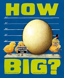 How Big?: Wacky Ways to Compare Size