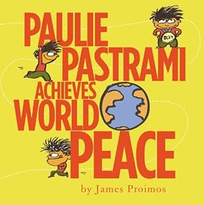 Paulie Pastrami Achieves World Peace