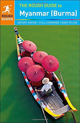 The Rough Guide to Myanmar by Martin Zatko