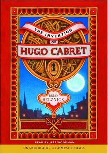 The Invention of Hugo Cabret - Audio by Brian Selznick