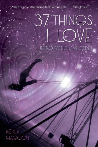 37 Things I Love by Kekla Magoon