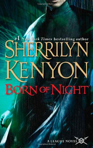 Born of Night by Sherrilyn Kenyon
