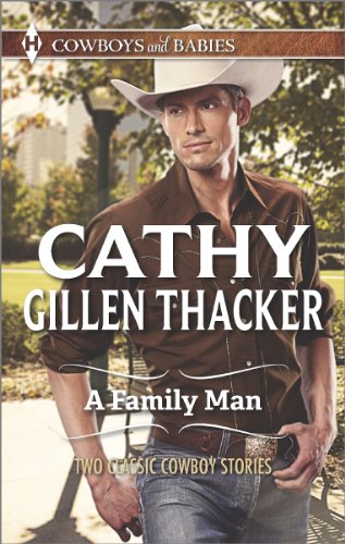 A Family Man: Mommy for Hire\A Baby for Mommy by Cathy Gillen Thacker