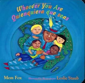 Whoever You Are/Quienquiera que seas