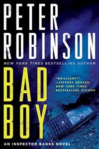 Bad Boy: An Inspector Banks Novel