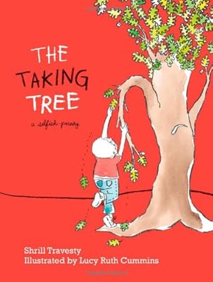 The Taking Tree: A Selfish Parody