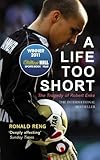 Ronald Reng, "A Life Too Short: The Tragedy of Robert Enke" (Yellow Jersey Press, 2011)