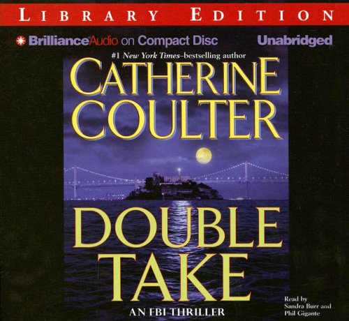Double Take (FBI Thriller) by Catherine Coulter