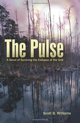 The Pulse: A Novel of Surviving the Collapse of the Grid