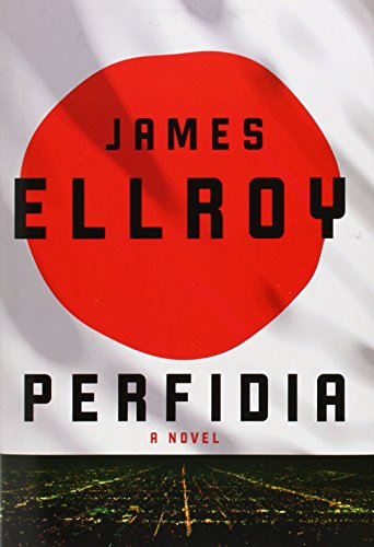 Perfidia by James Ellroy