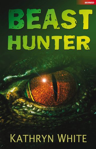 Beast Hunter (Wired) by Kathryn White