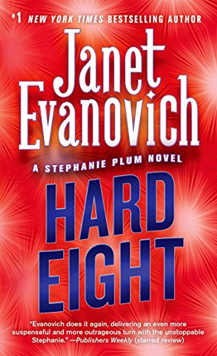 Hard Eight (Stephanie Plum, No. 8): A Stephanie Plum Novel by Janet Evanovich