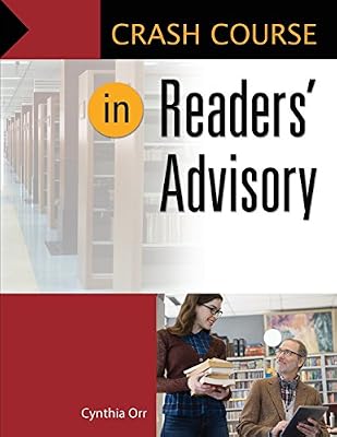 Crash Course in Readers' Advisory
