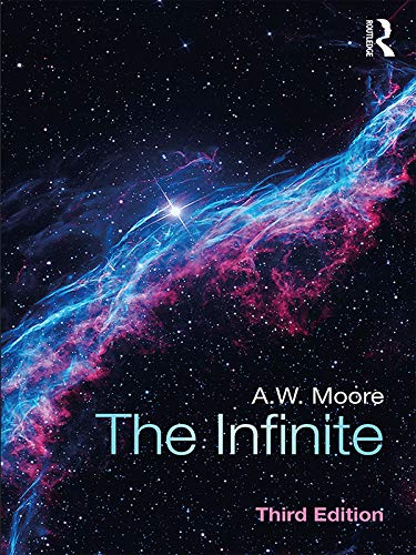 The Infinite by A.W. Moore