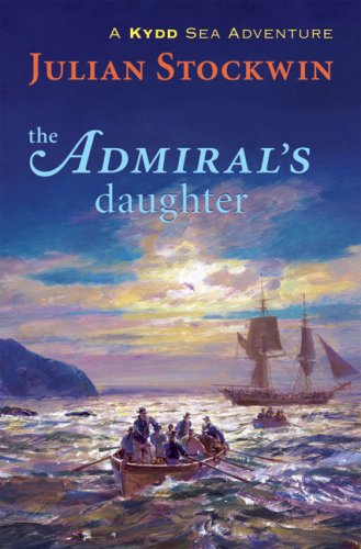 The Admiral's Daughter: A Kydd Sea Adventure (Kydd Sea Adventures) by Julian Stockwin