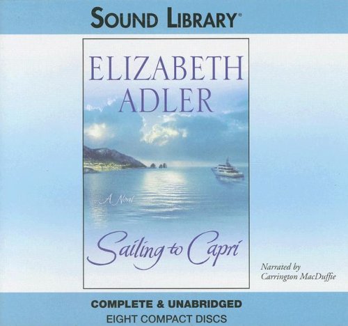 Sailing to Capri (Sound Library) by Elizabeth Adler