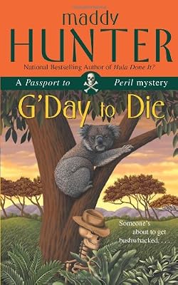 G'Day to Die: A Passport to Peril Mystery