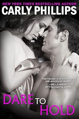 Dare to Hold (Dare to Love Book 6)