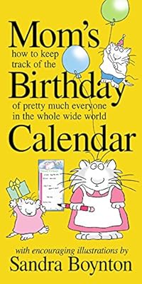 Mom's Birthday Calendar