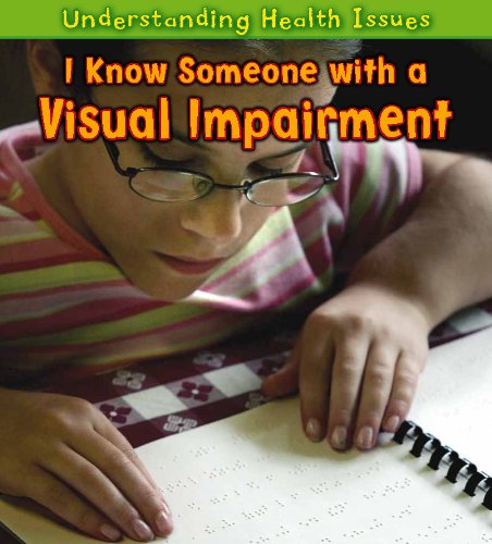 I Know Someone with a Visual Impairment by Vic Parker