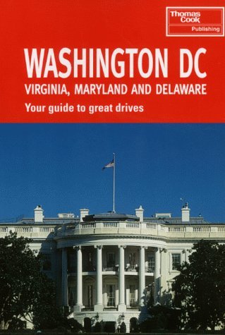 Washington Dc, Virginia, Maryland and Delaware (Signpost Guides) by Tom Brass